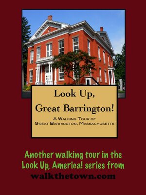 cover image of A Walking Tour of Great Barrington, Massachusetts
